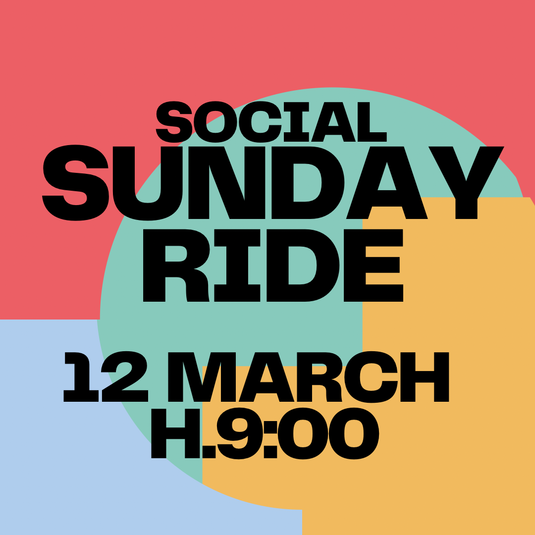 Sunday Social Ride 5 March