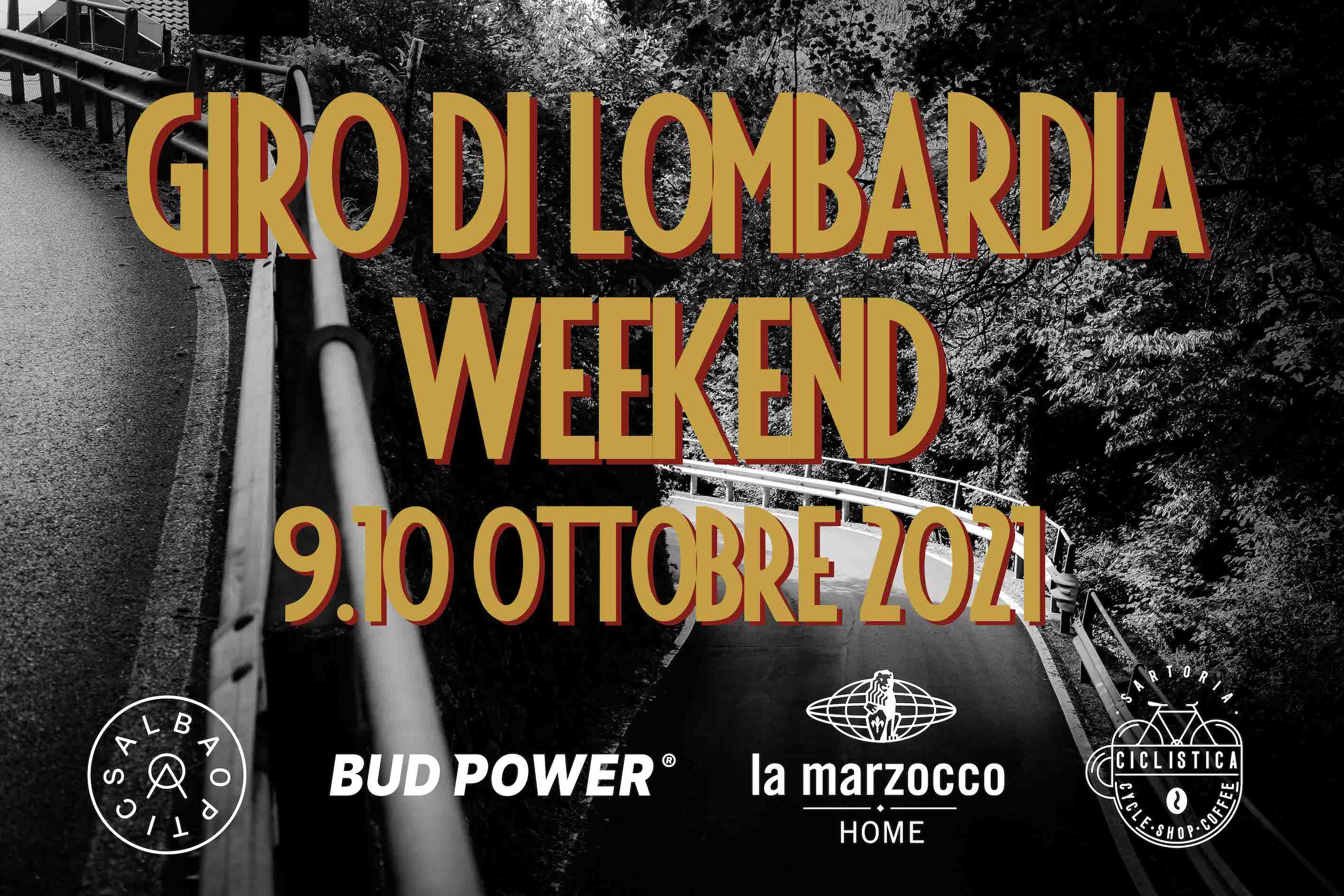 GIRO di LOMBARDIA 2021 WEEKEND