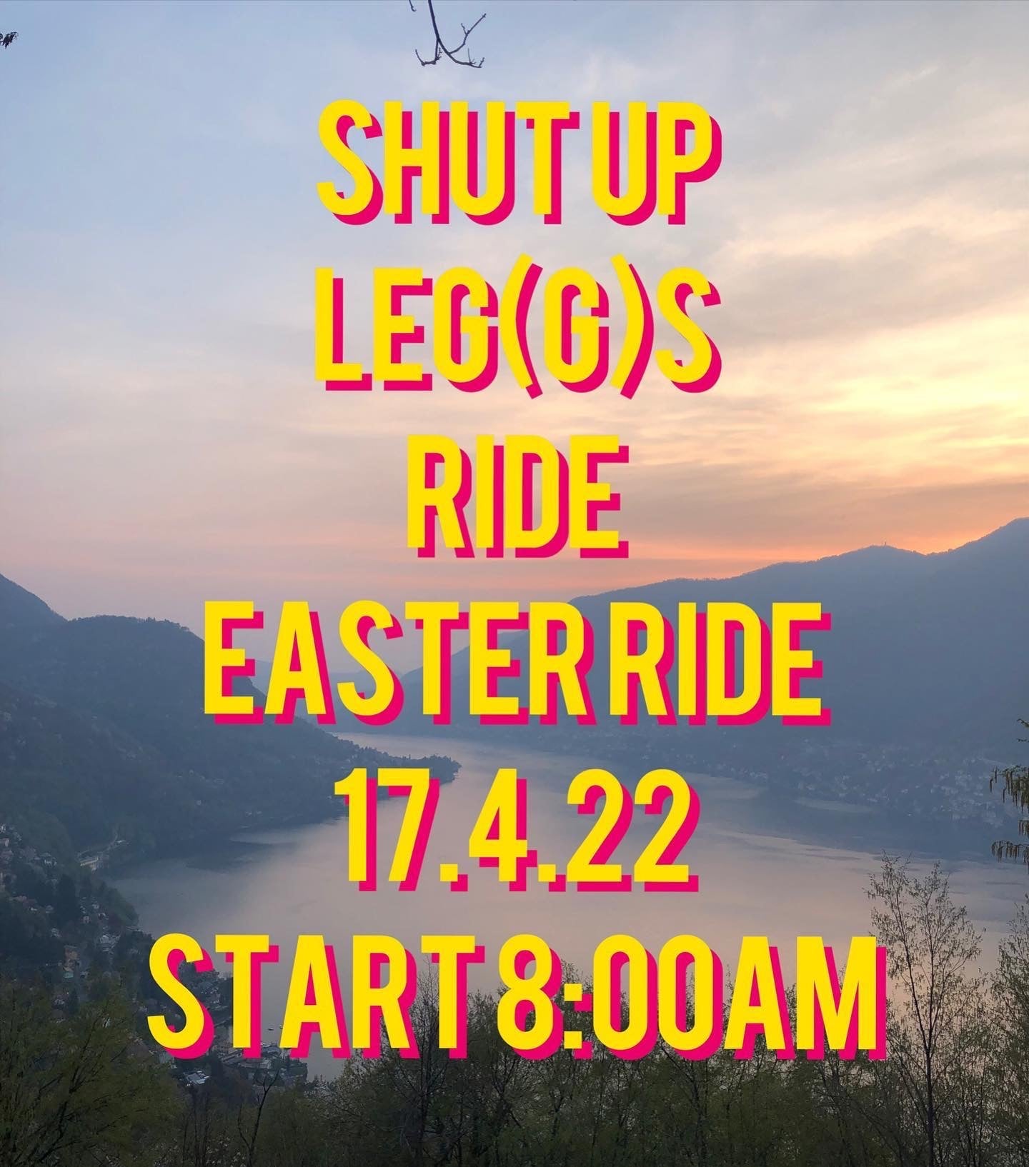Shut Up Leg(g)s Ride- Easter Ride 17.4.22