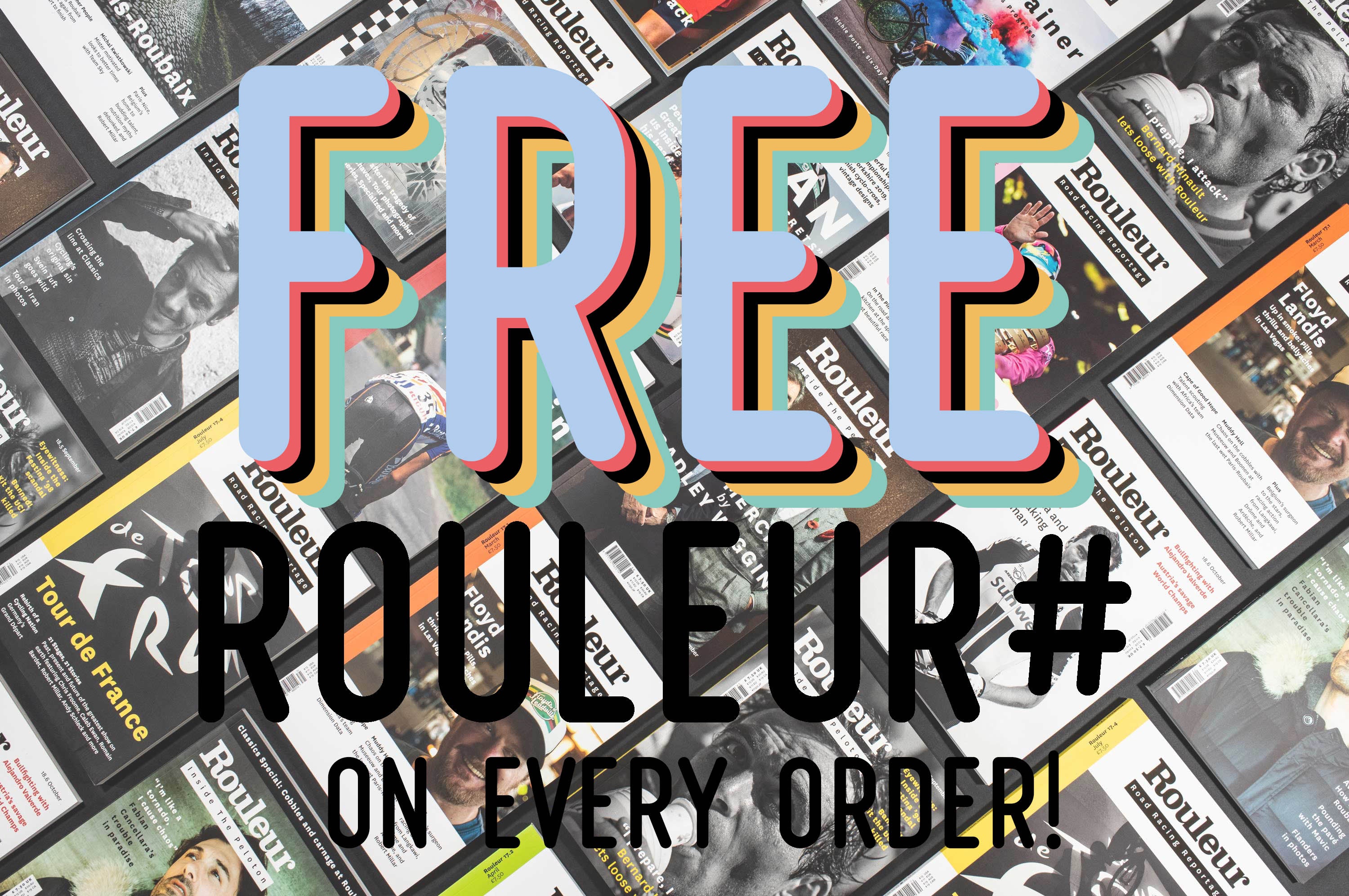 FREE Rouleur Magazine!