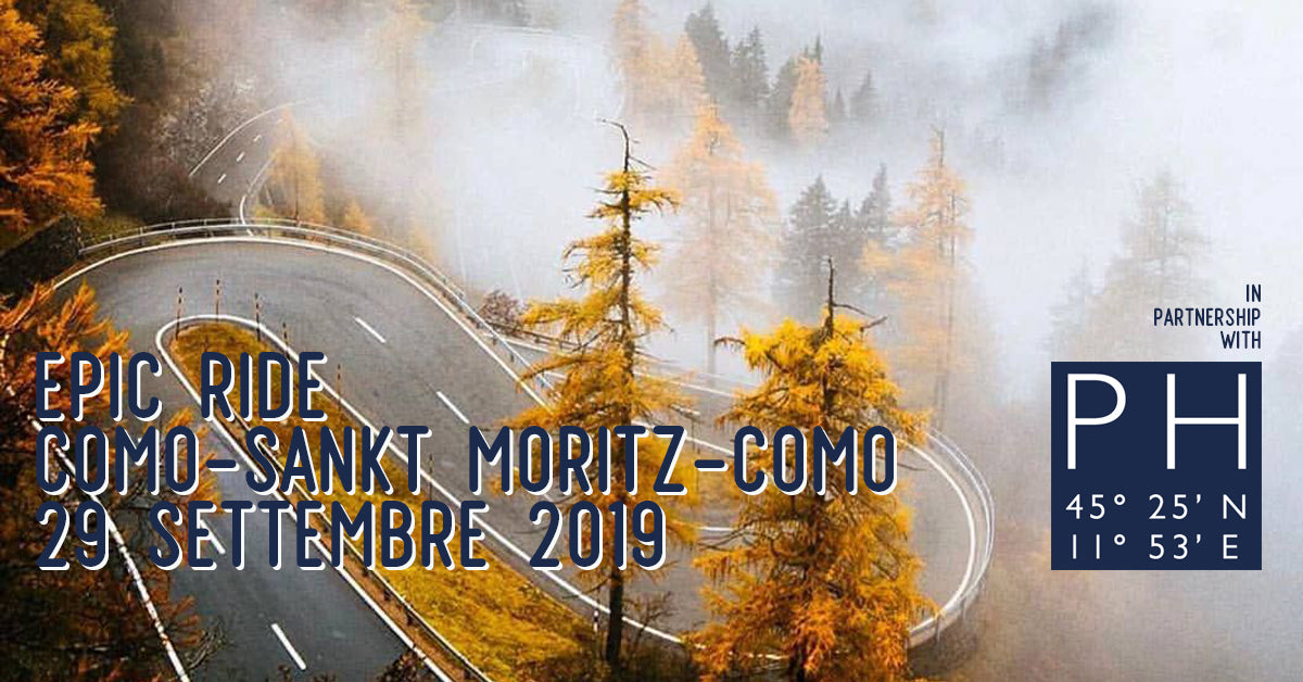 EPIC RIDE #2 - Como- Sankt Moritz- Como