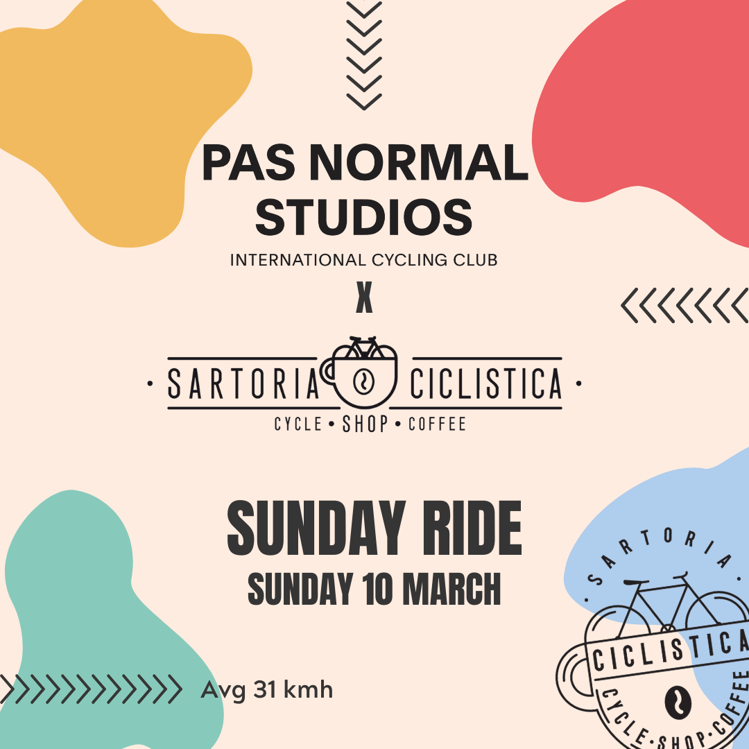 PAS NORMAL STUDIOS @ SARTORIA CICLISTICA Sunday Ride